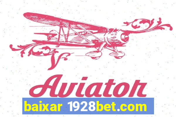 baixar 1928bet.com