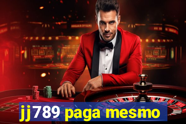 jj789 paga mesmo