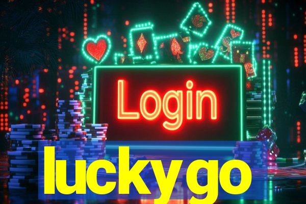 luckygo