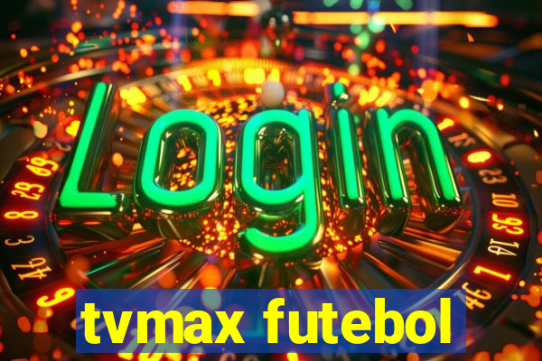 tvmax futebol