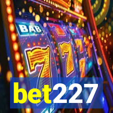 bet227