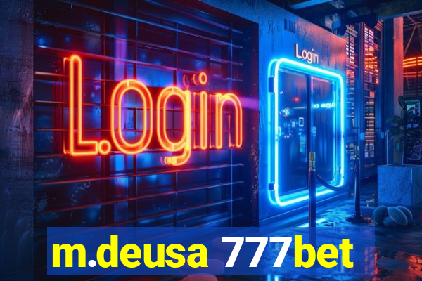 m.deusa 777bet