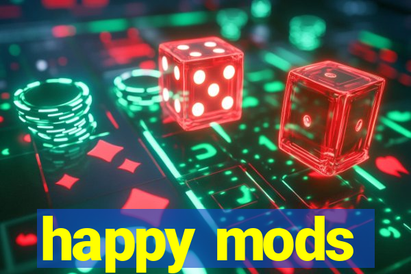 happy mods