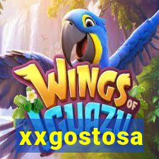 xxgostosa