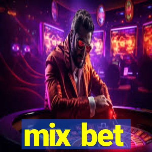 mix bet