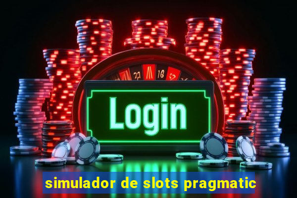 simulador de slots pragmatic