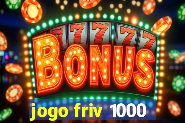 jogo friv 1000