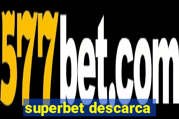 superbet descarca