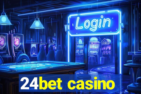 24bet casino