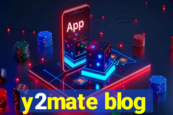 y2mate blog