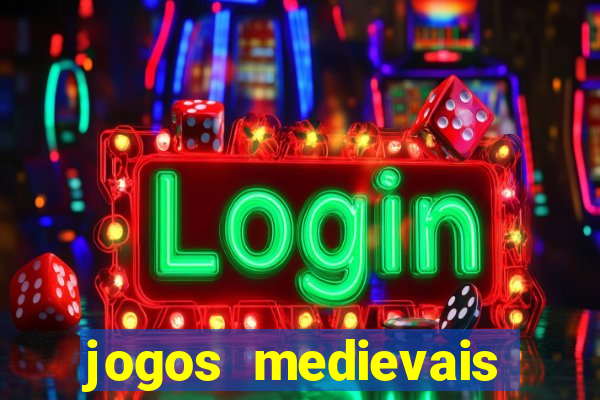 jogos medievais para android