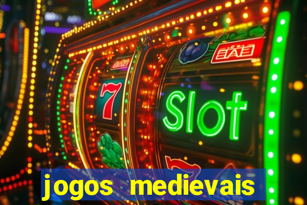 jogos medievais para android