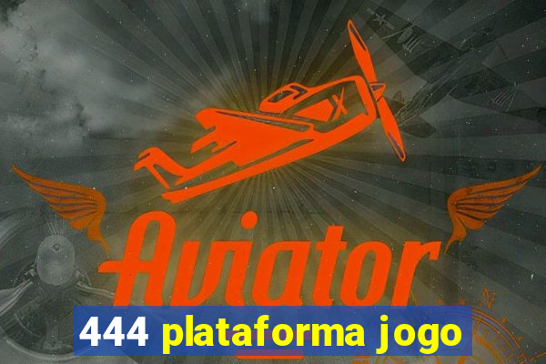 444 plataforma jogo