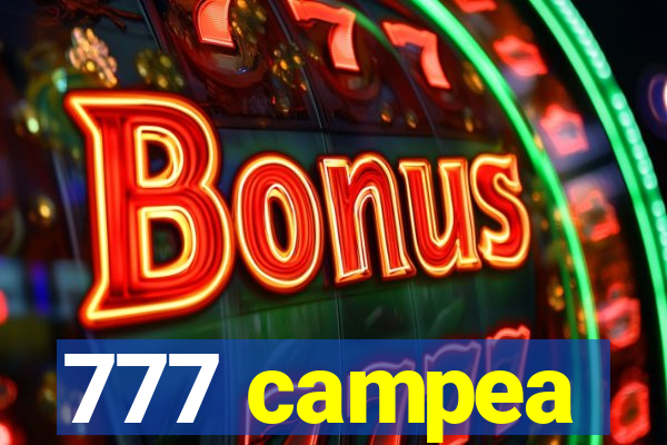 777 campea