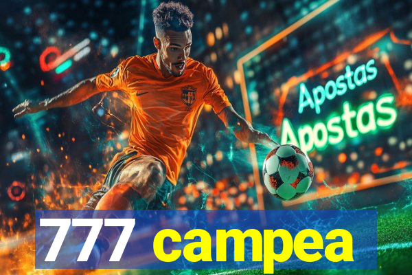 777 campea