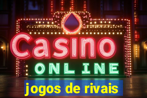 jogos de rivais