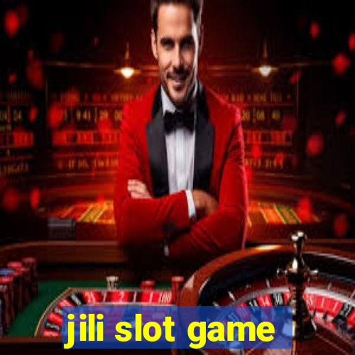 jili slot game