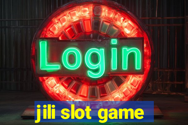 jili slot game