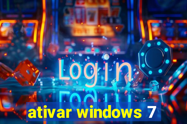 ativar windows 7