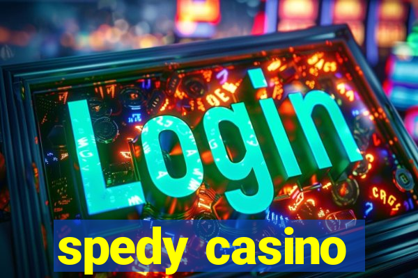 spedy casino