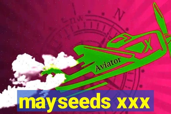 mayseeds xxx