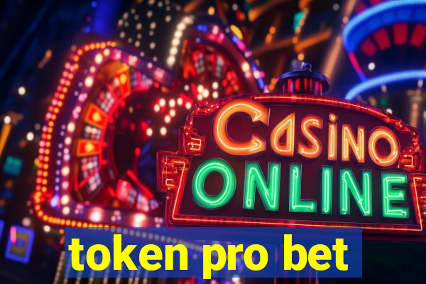 token pro bet