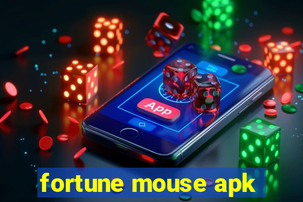 fortune mouse apk