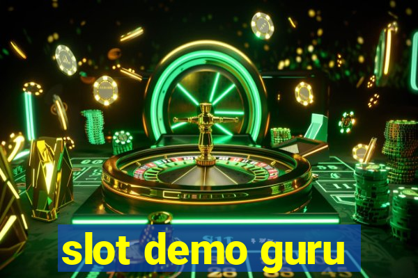 slot demo guru