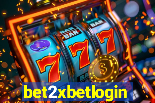 bet2xbetlogin