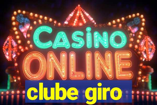 clube giro