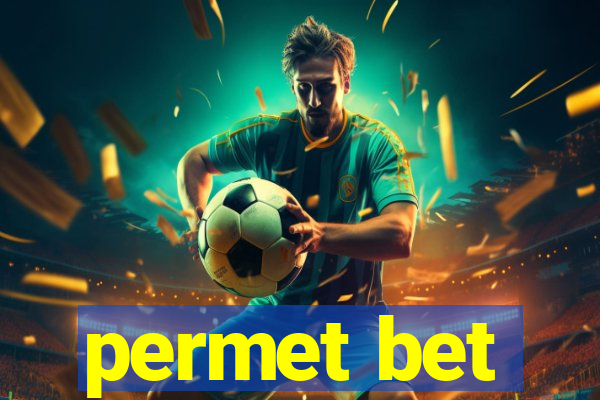 permet bet