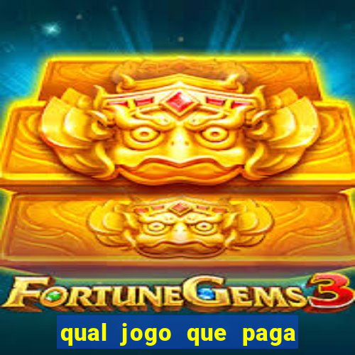 qual jogo que paga sem depositar