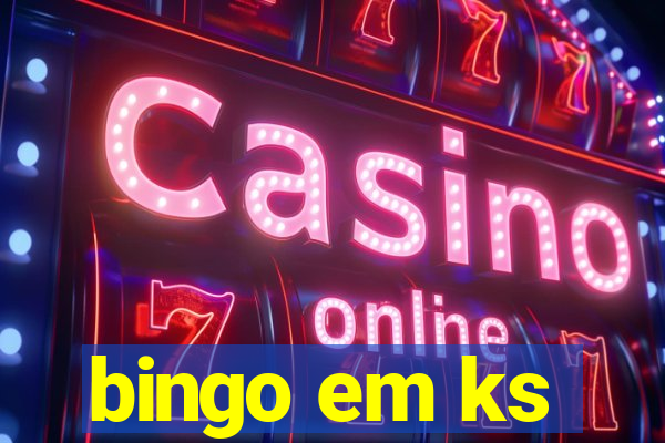 bingo em ks