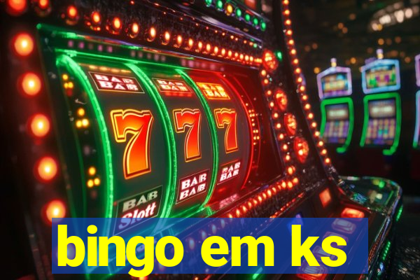 bingo em ks