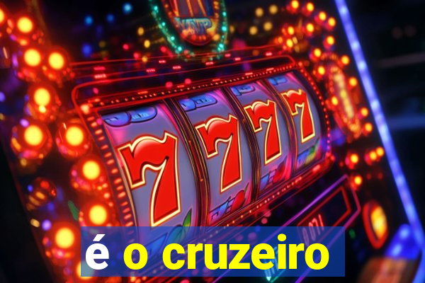 é o cruzeiro