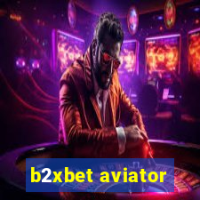 b2xbet aviator