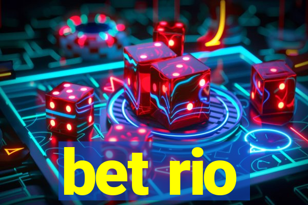 bet rio