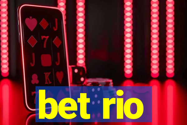 bet rio