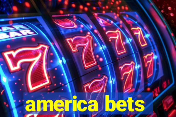 america bets