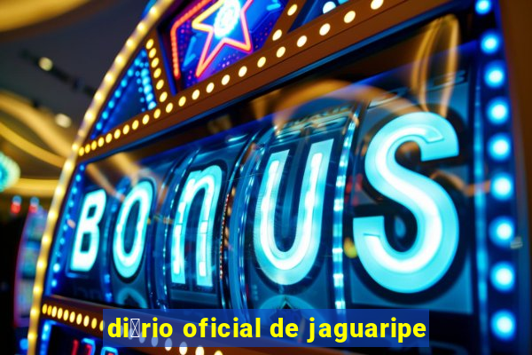 di谩rio oficial de jaguaripe