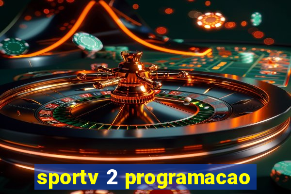 sportv 2 programacao