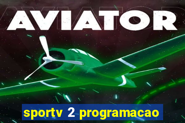 sportv 2 programacao