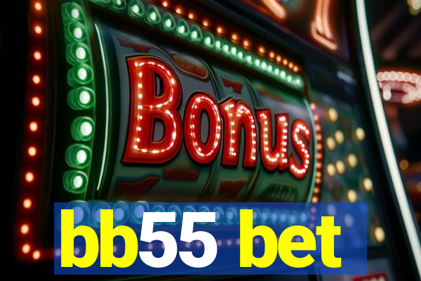 bb55 bet