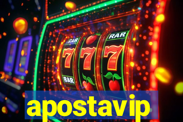 apostavip