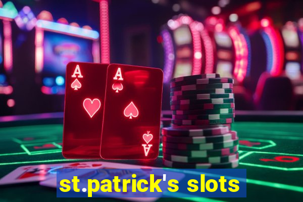 st.patrick's slots