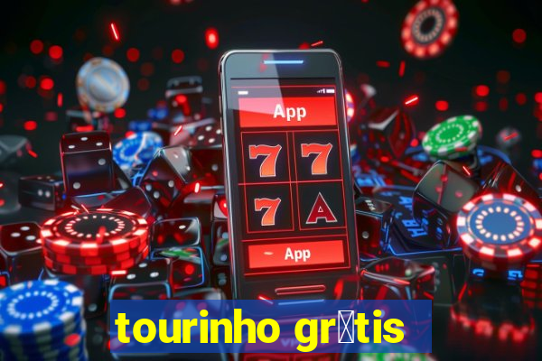 tourinho gr谩tis