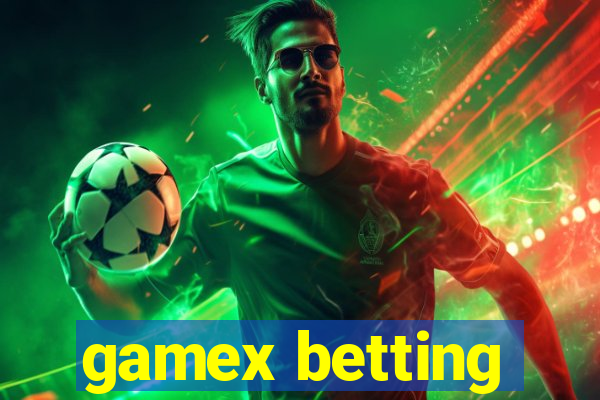 gamex betting