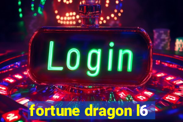 fortune dragon l6