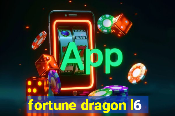 fortune dragon l6