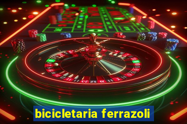 bicicletaria ferrazoli